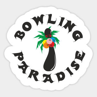 Bowling Paradise Sticker